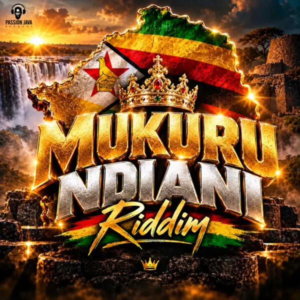 Mukuru Ndiani Riddim - Passion Java Records