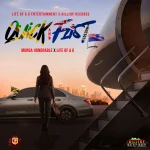 Munga Honorable – Quick And Fast