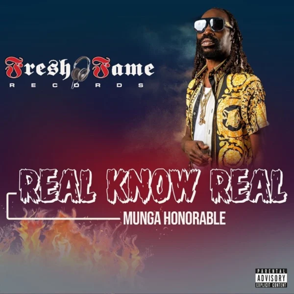 Munga Honorable - Real Know Real