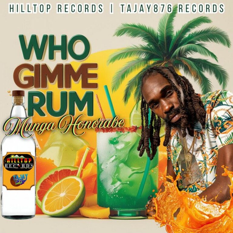 Munga Honorable – Who Gimme Rum Munga Honorable - Who Gimme Rum