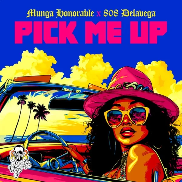 Munga Honorable X 808 Delavega - Pick Me Up