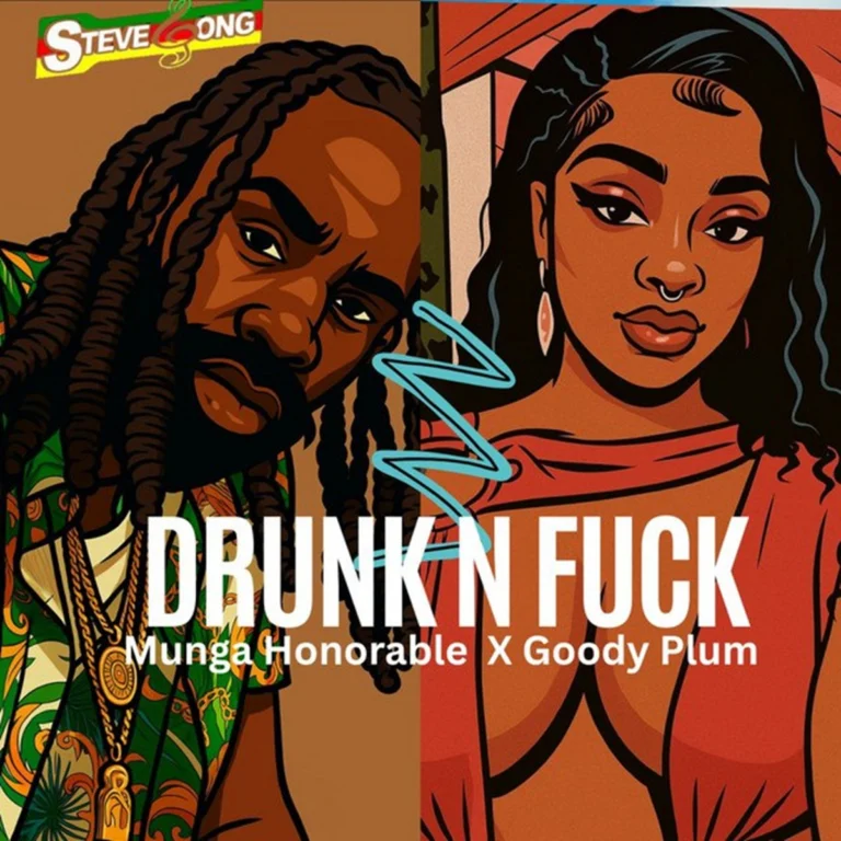 Munga Honorable X Goody Plum - Drunk N Fuck
