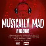 Musically Mad Riddim – Razor Bumps Entertainment