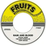 Mykal Rose Ft. 18th Parallel & Topp Brass – Rain And Blood