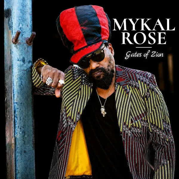 Mykal Rose - Gates Of Zion Mykal Rose - Gates Of Zion