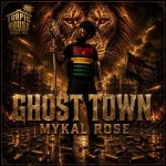 Mykal Rose – Ghost Town