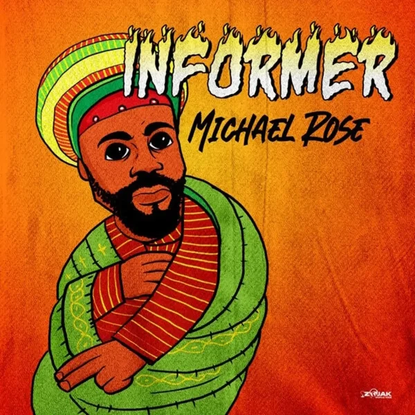 Mykal Rose - Informer