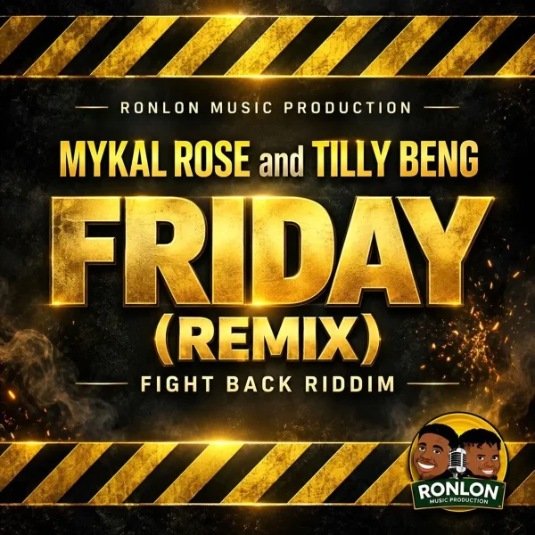 Mykal Rose & Tilly Beng - Friday (Remix)