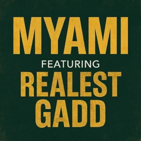 Myra Evani Ft. Realest Gadd & Deva Bratt - Myami