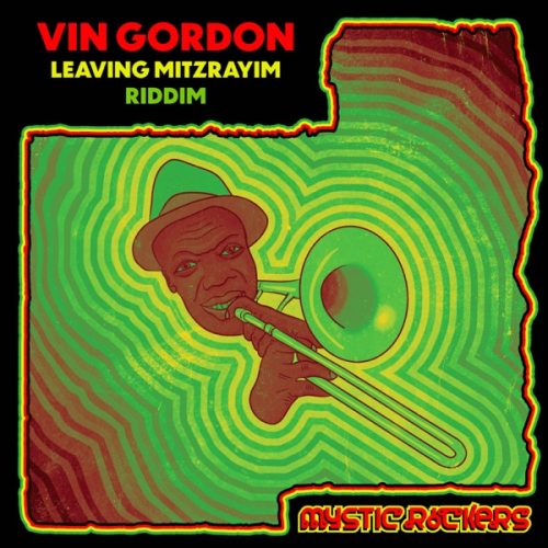 mystic rockers ft. vin gordon - leaving mitzrayim
