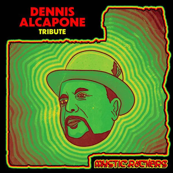 Mystic Rockers Feat. Dennis Alcapone - Tribute