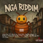 NGA Riddim – Hot Drop Records