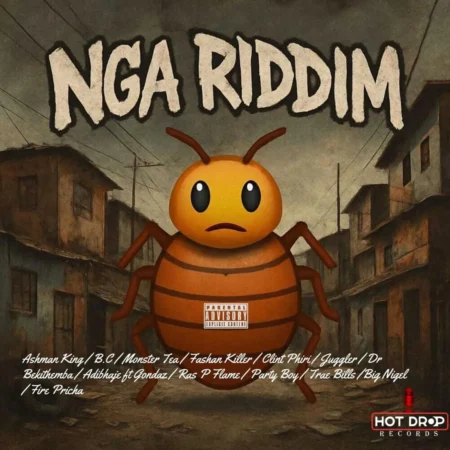 Nga Riddim - Hot Drop Records