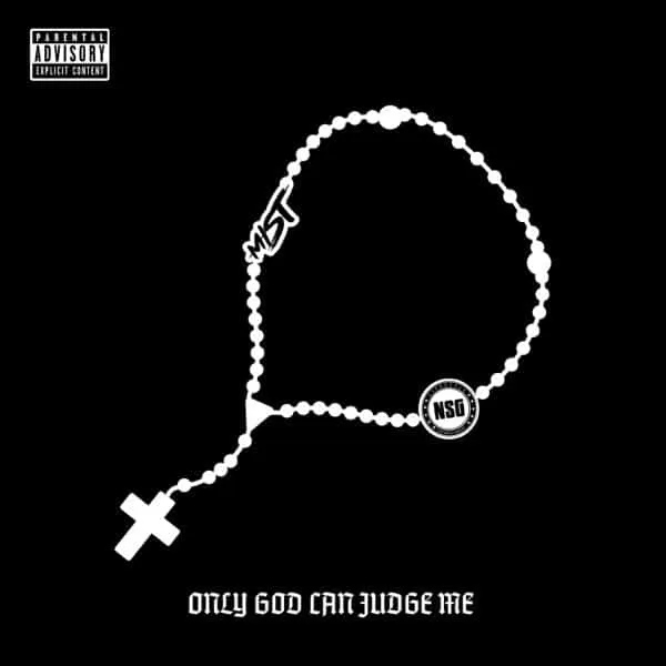 nsg ft. mist - only god can judge me