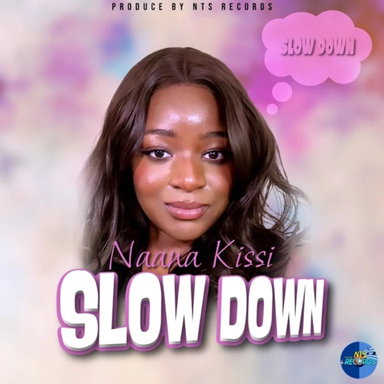 Naana Kissi & Sirken - Slow Down