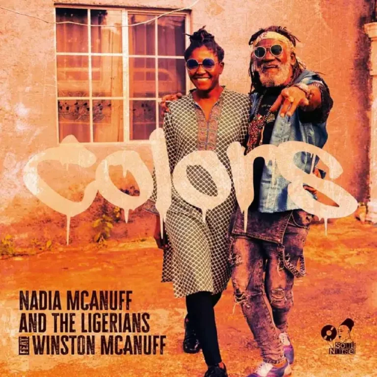 Nadia Mcanuff & The Ligerians - Colors