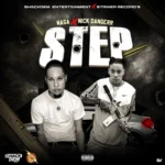 Naga x Nick Dangerr – Step
