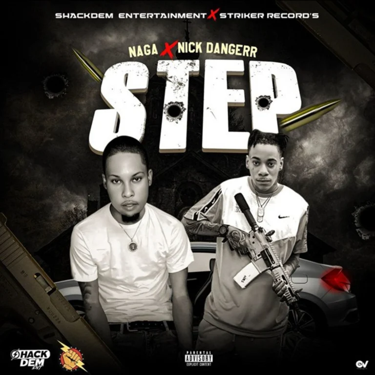 Naga x Nick Dangerr – Step Naga X Nick Dangerr - Step