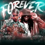 Nailah Blackman Ft. Skinny Fabulous – Forever