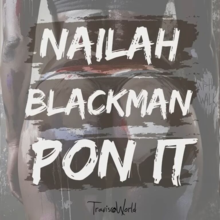 Nailah Blackman - Pon It