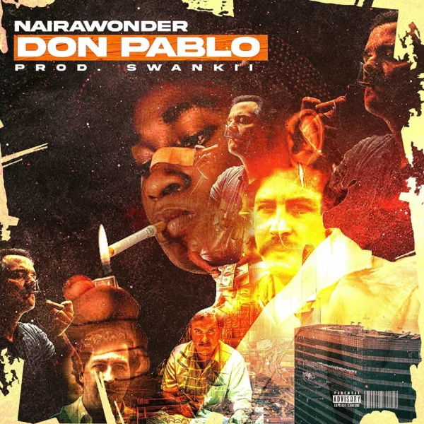 Naira Wonder - Don Pablo