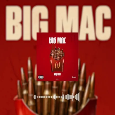 Najeeriii - Big Mac