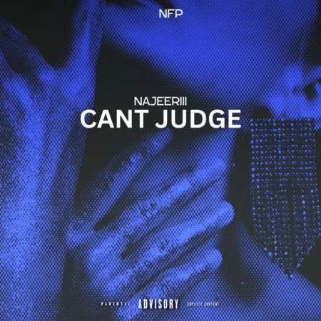 Najeeriii - Can’t Judge