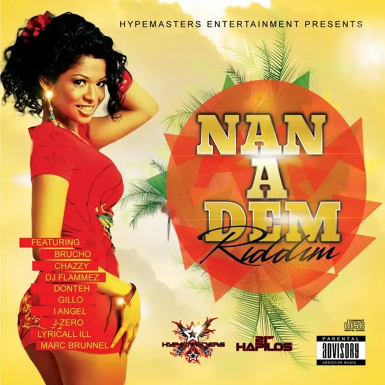 Nan A Dem Riddim - Hypemaster Entertainment