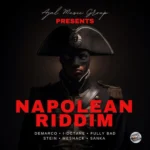 Napolean Riddim – Ajal Music