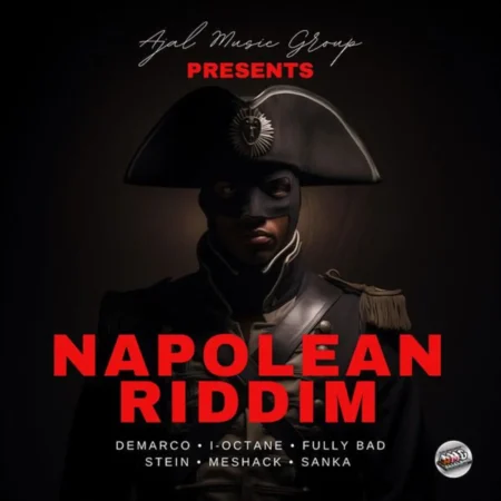 Napolean Riddim – Ajal Music Napolean Riddim - Ajal Music