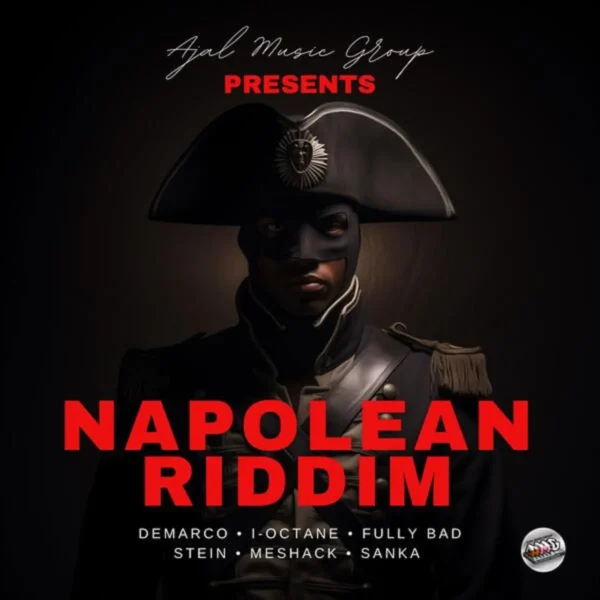 Napolean Riddim - Ajal Music
