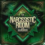 Narcissistic Riddim – Greenz Connection