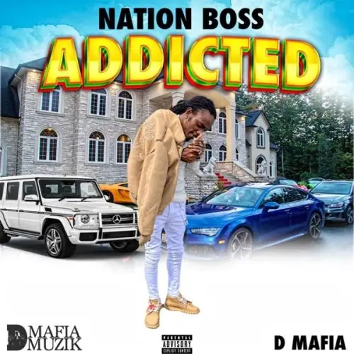 nation boss - addicted