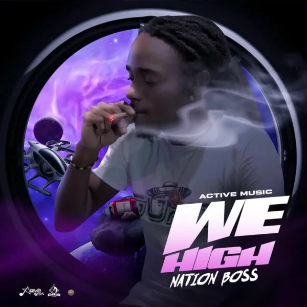 Nation Boss - We High
