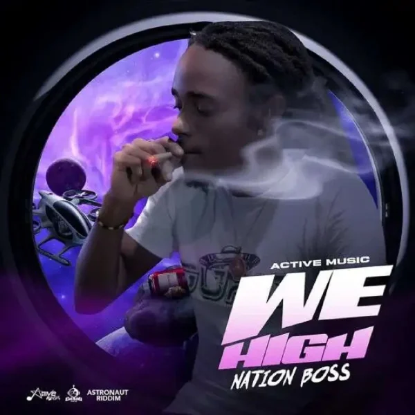 Nation Boss - We High