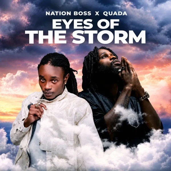 Nation Boss X Quada - Eyes Of The Storm