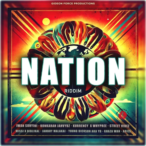 Nation Riddim - Gideon Force Production