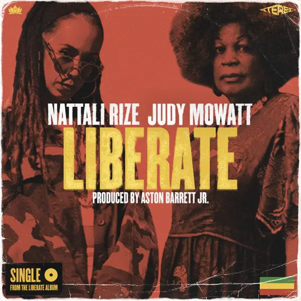 nattali rize & judy mowatt - liberate