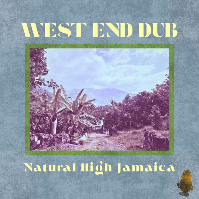 Natural High Jamaica - West End Dub
