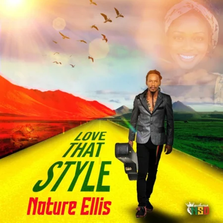 Nature Ellis - Love That Style
