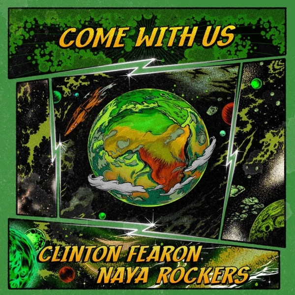 Naya Rockers & Clinton Fearon - Come With Us