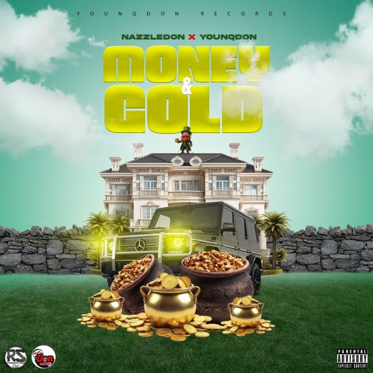 Nazzledon X Younq Don - Money & Gold