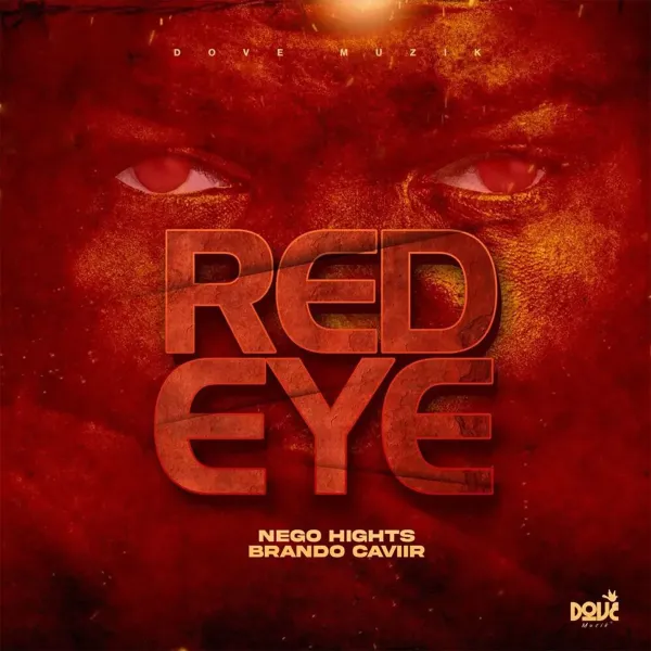 Nego Hights X Brando Caviir - Red Eye