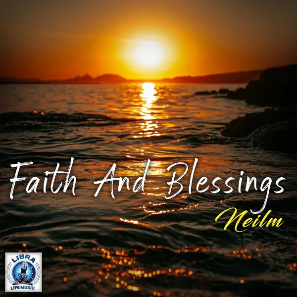 Neilm - Faith And Blessings