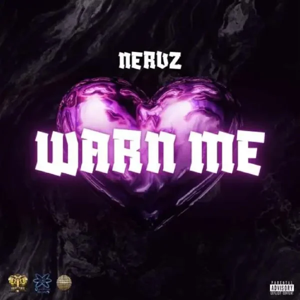 Nervz - Warn Me