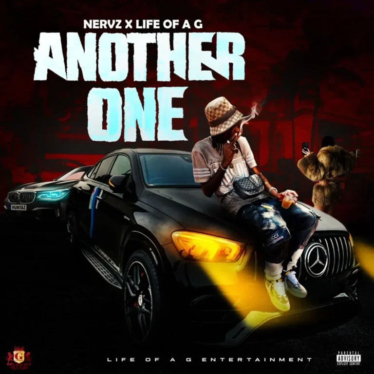 Nervz X Life Of A G - Another One