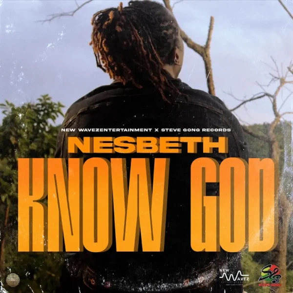 Nesbeth - Know God