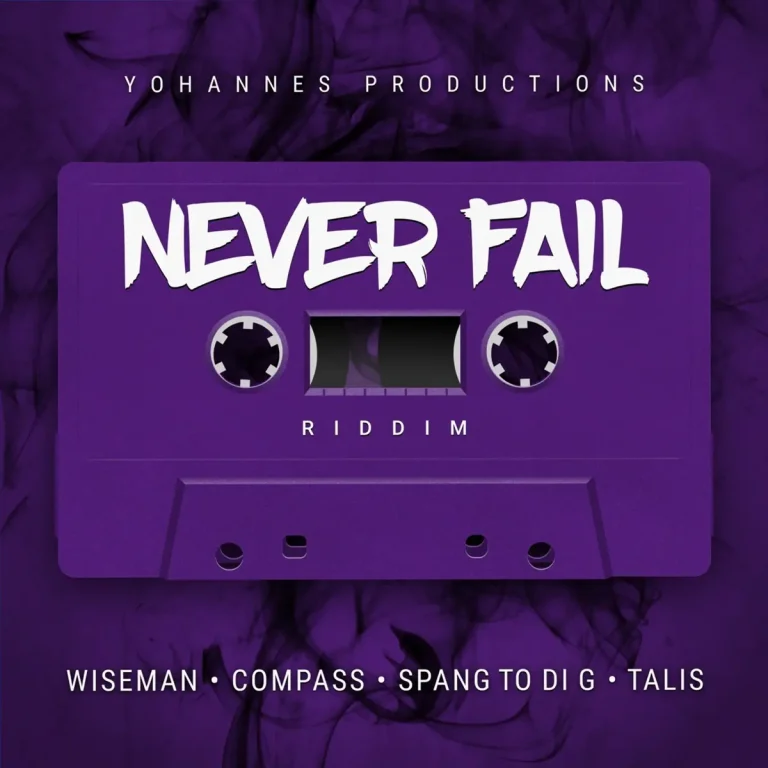 Never Fail Riddim - Yohannes Productions