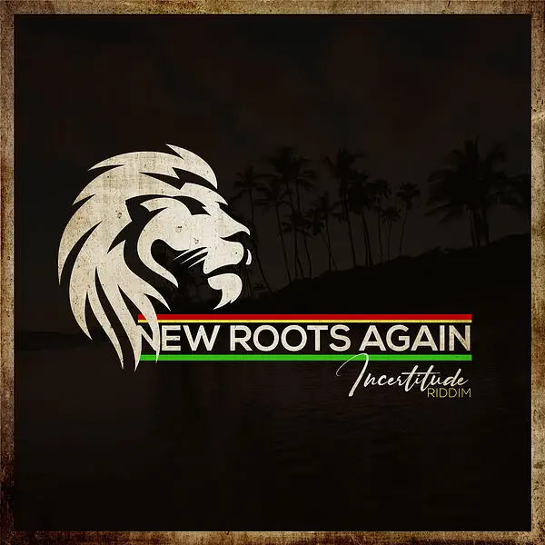 New Roots Again (incertitude Riddim) By Soholang Production