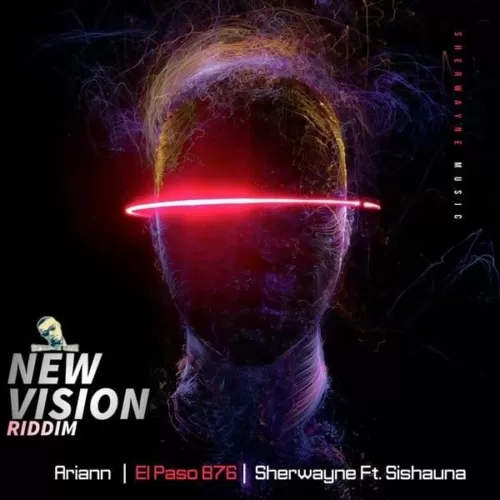 new vision riddim - sherwayne music productions
